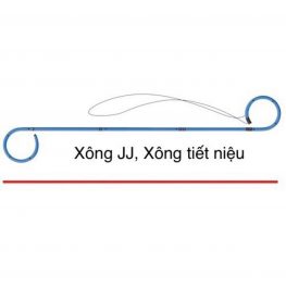 Xông JJ tiết niệu - Sonde JJ ( Ureteral catheter)